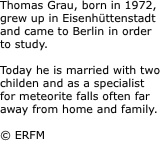 Thomas Grau, born in 1972,